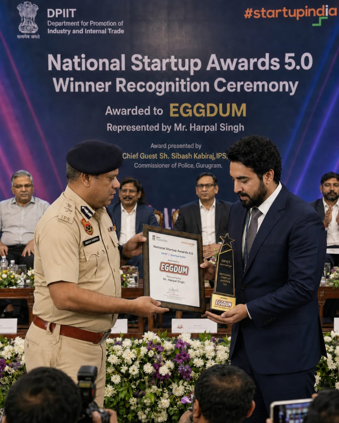 EGGDUM receiving startup recognition presented by Sh. Sibash Kabiraj, IPS, Commissioner of Police, Gurugram.